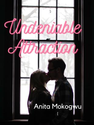 Undeniable Attraction